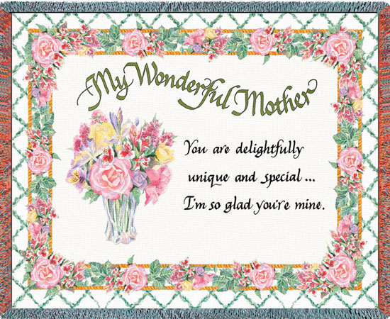 D155-2807-54*70 My Wonderful Mother (Inspirational) Tapestries: Tapestry gallery - Over 1500 tapestries and tapestry decorating accessories - Finest quality - Wide selection - Competitive prices - So